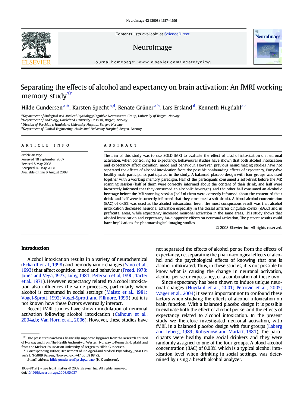 Separating the effects of alcohol and expectancy on brain activation: An fMRI working memory study