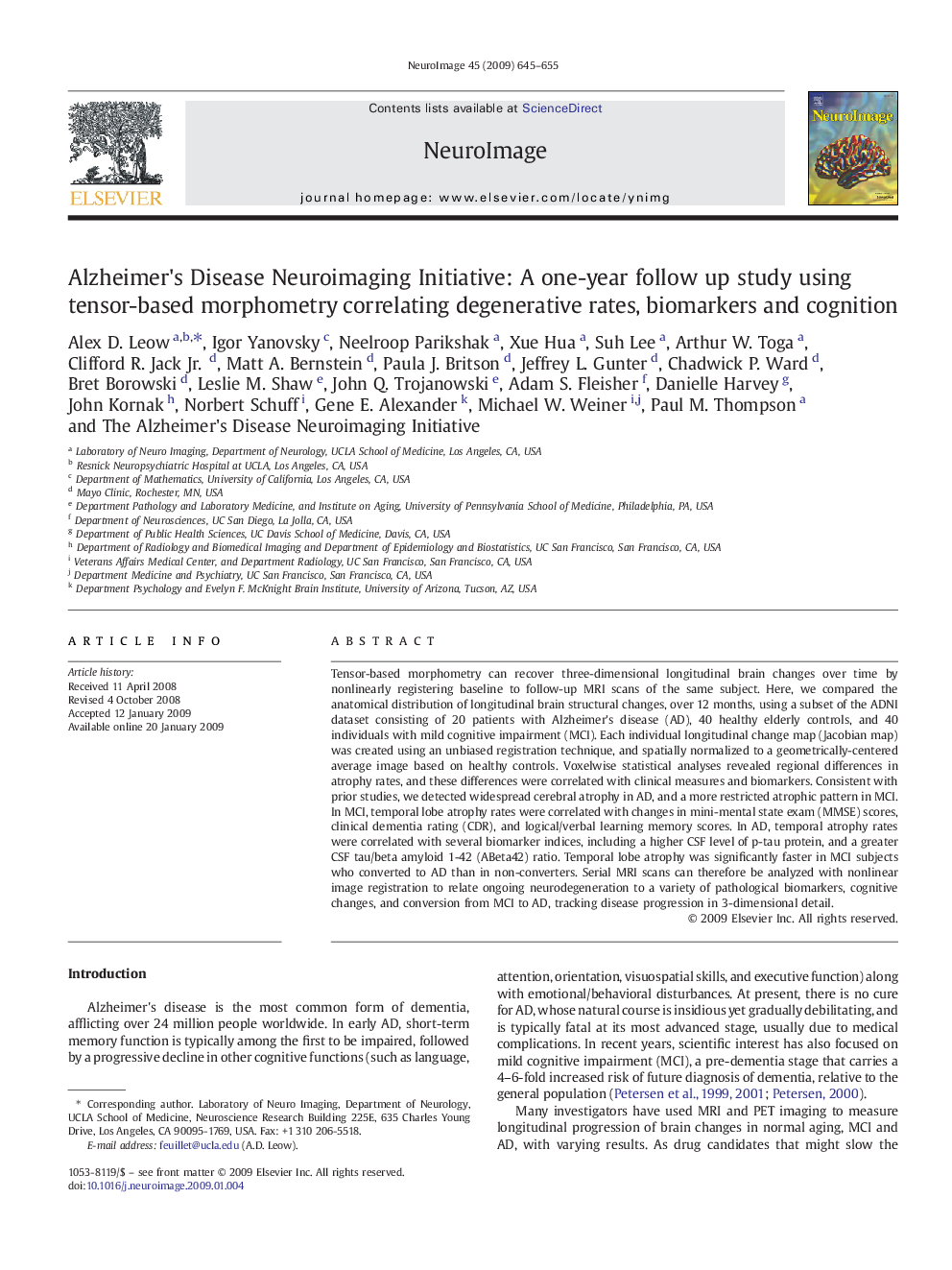 Alzheimer's Disease Neuroimaging Initiative: A one-year follow up study using tensor-based morphometry correlating degenerative rates, biomarkers and cognition