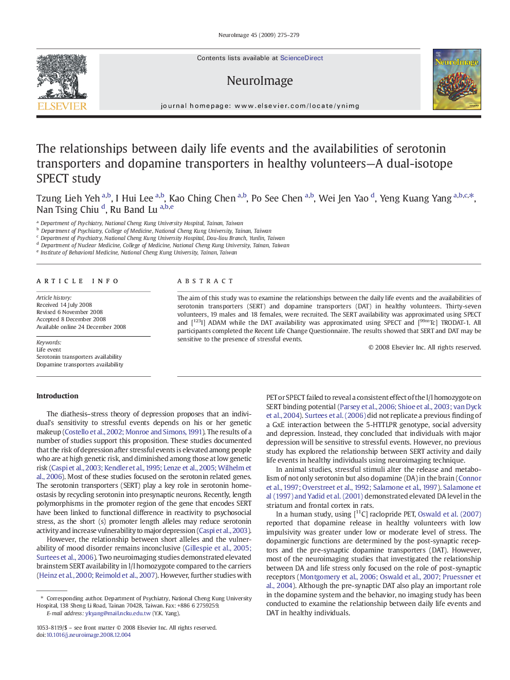 The relationships between daily life events and the availabilities of serotonin transporters and dopamine transporters in healthy volunteers-A dual-isotope SPECT study