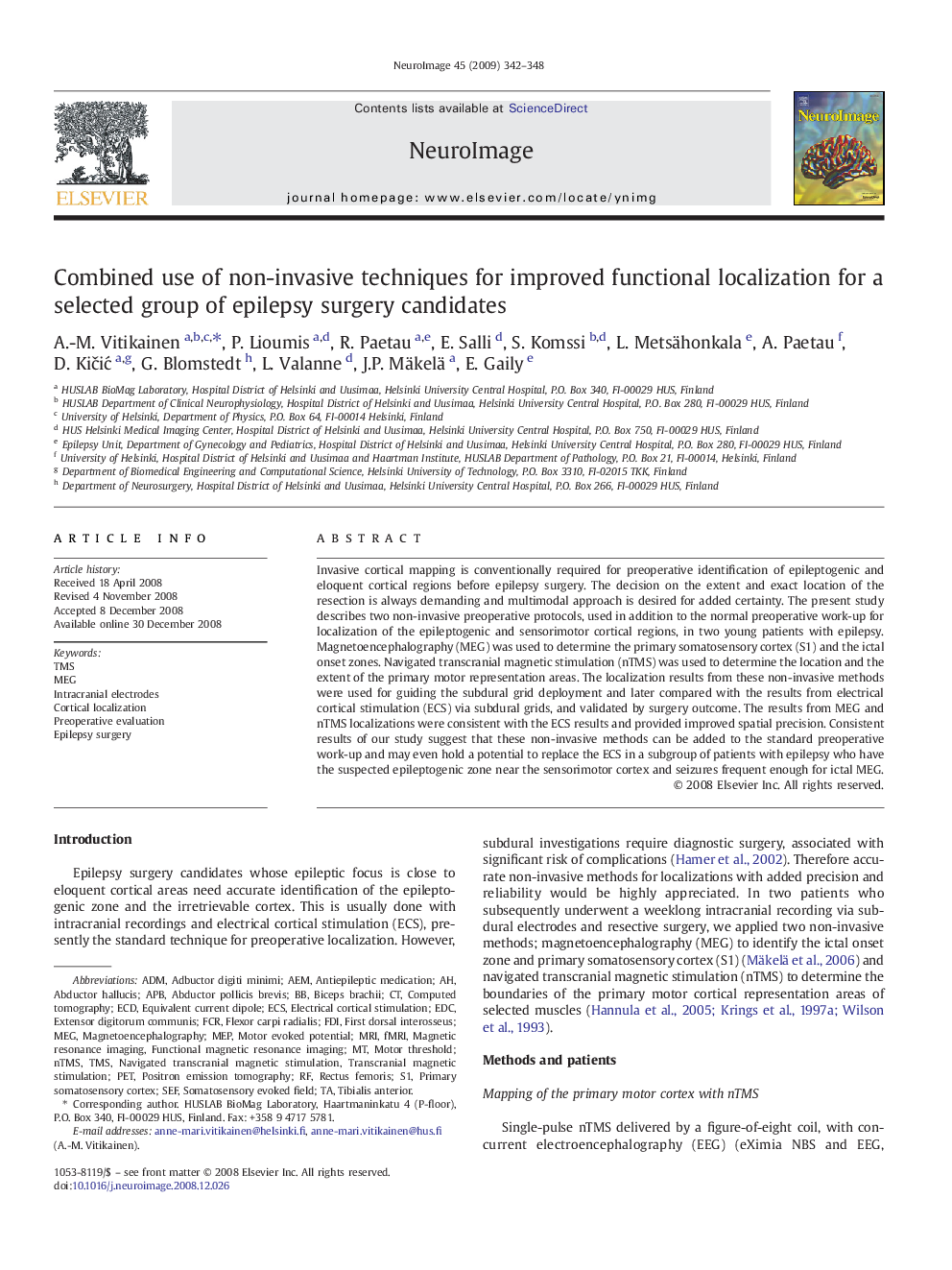 Combined use of non-invasive techniques for improved functional localization for a selected group of epilepsy surgery candidates