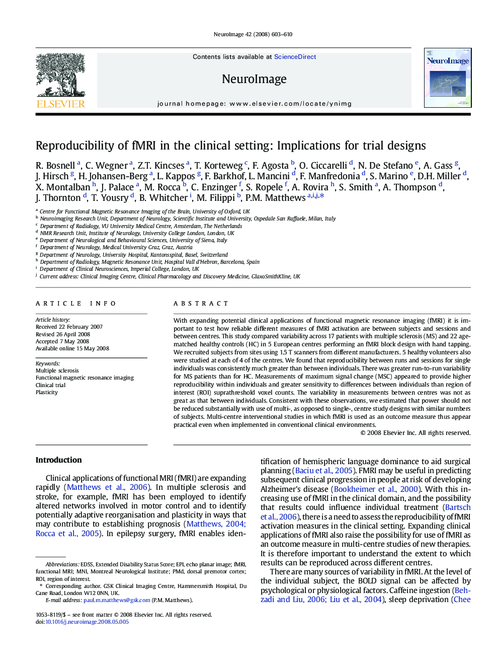 Reproducibility of fMRI in the clinical setting: Implications for trial designs