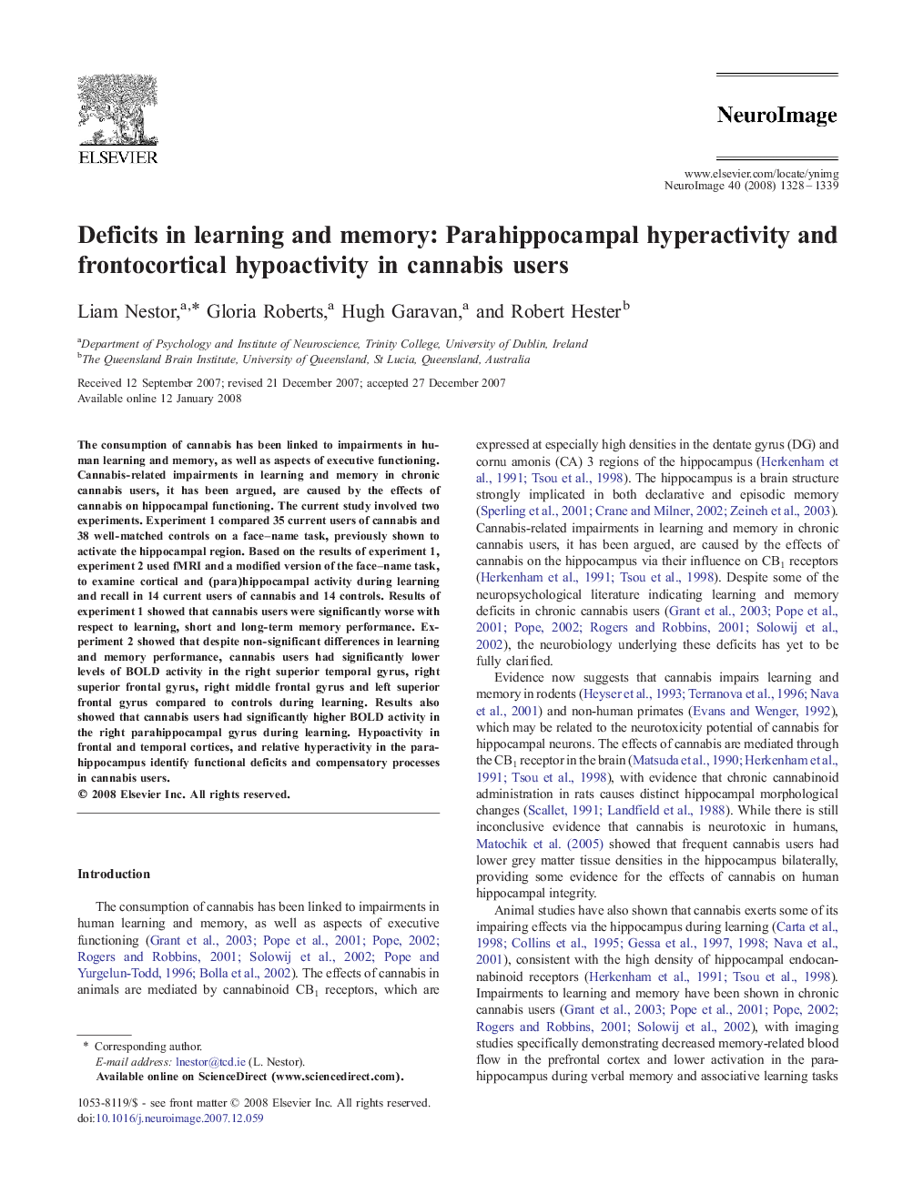 Deficits in learning and memory: Parahippocampal hyperactivity and frontocortical hypoactivity in cannabis users