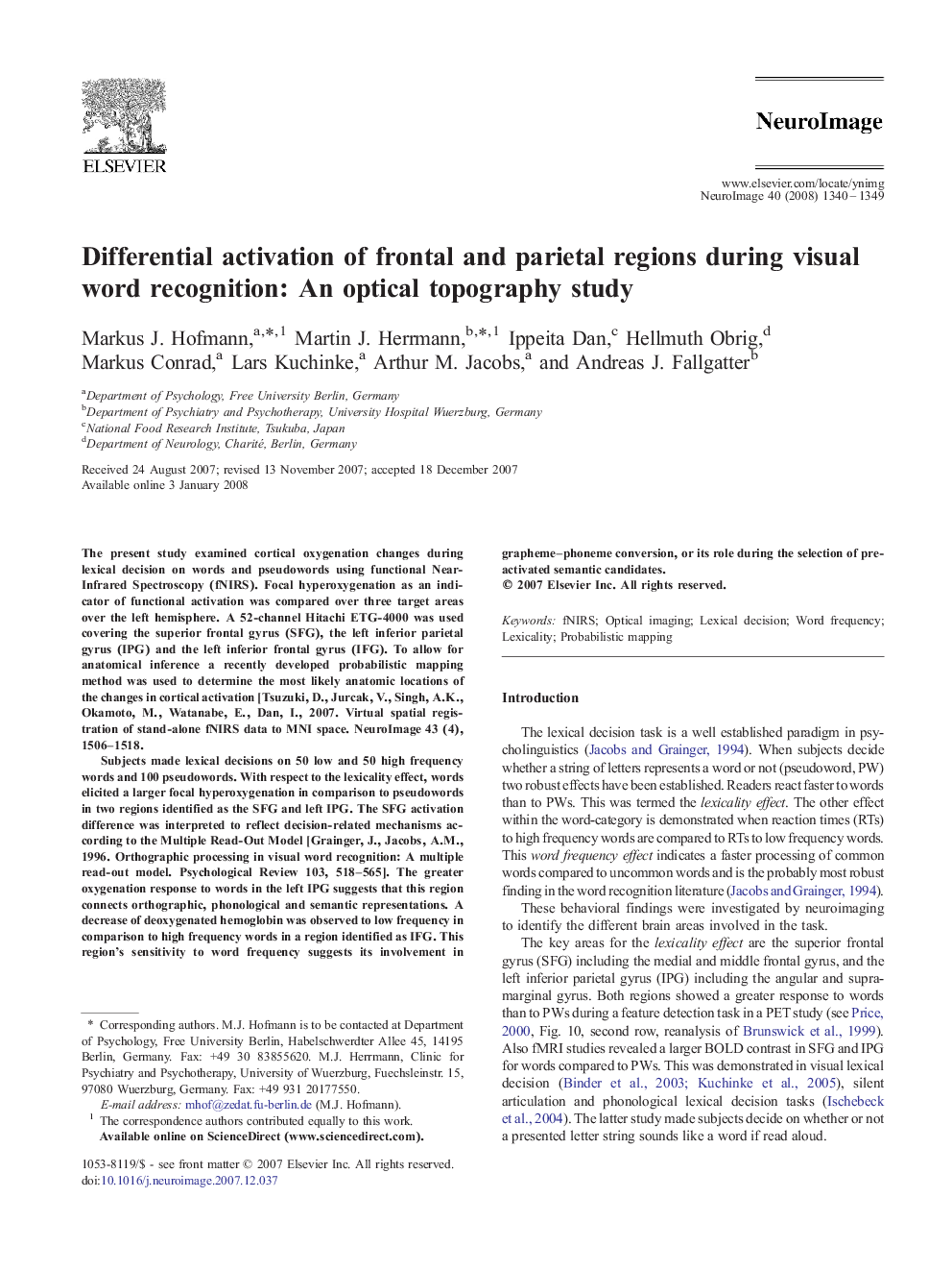 Differential activation of frontal and parietal regions during visual word recognition: An optical topography study