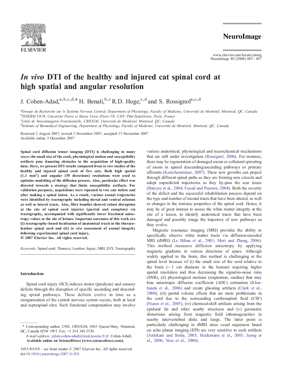 In vivo DTI of the healthy and injured cat spinal cord at high spatial and angular resolution