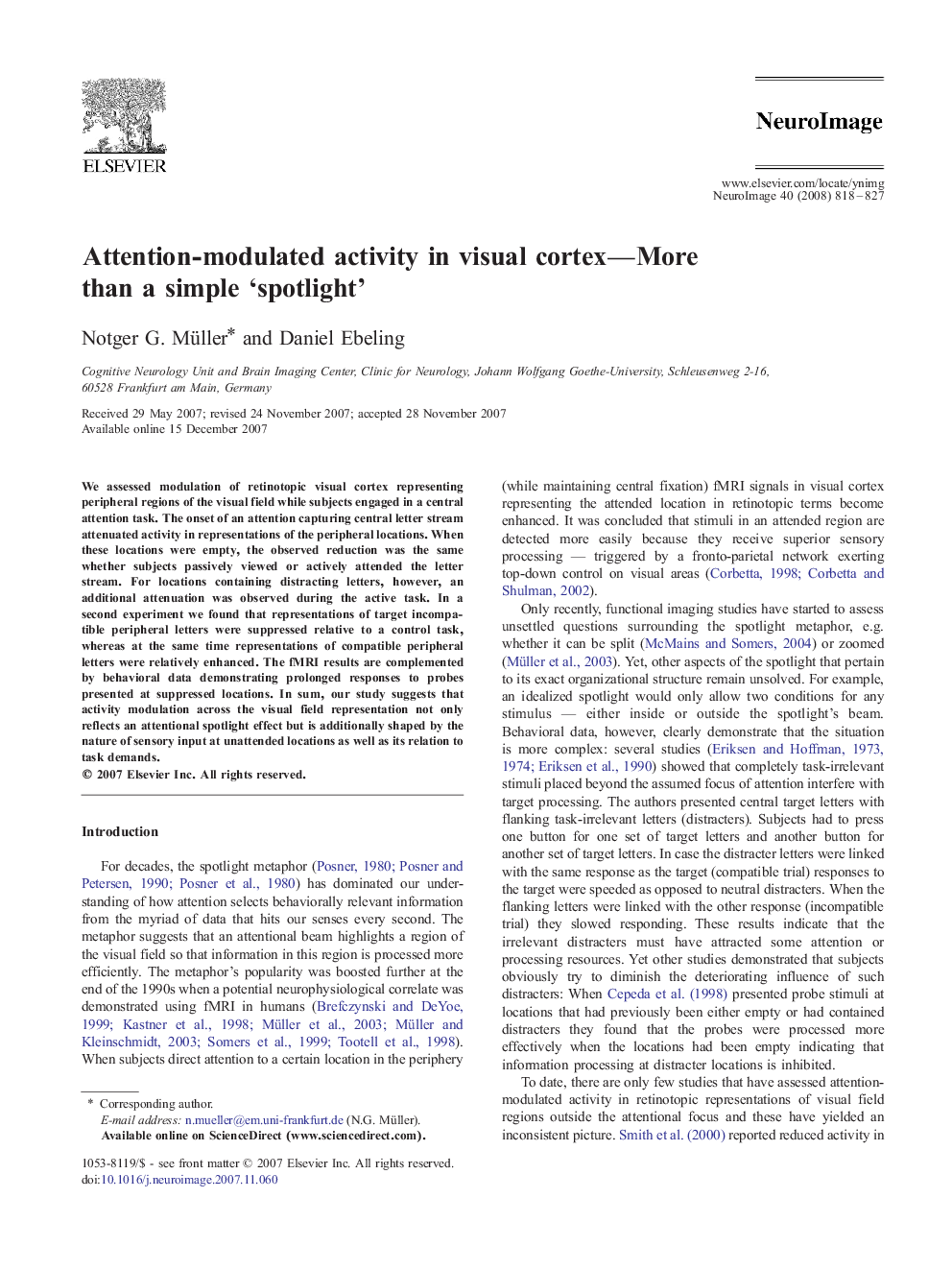 Attention-modulated activity in visual cortex-More than a simple 'spotlight'