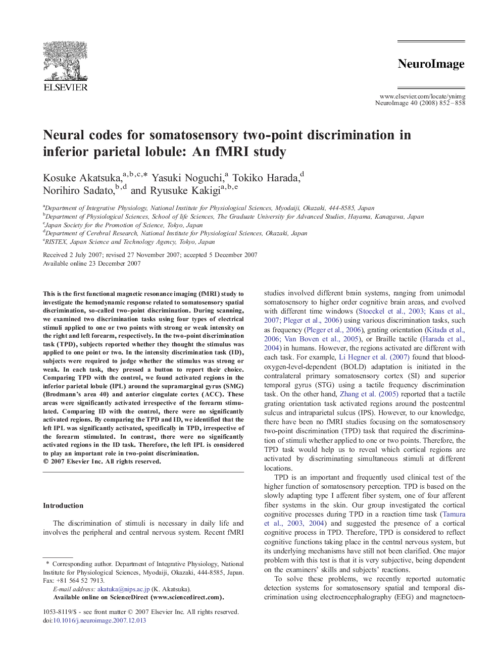 عکس صفحه اول مقاله: Neural codes for somatosensory two-point discrimination in inferior parietal lobule: An fMRI study Neural codes for somatosensory two-point discrimination in inferior parietal lobule: An fMRI study