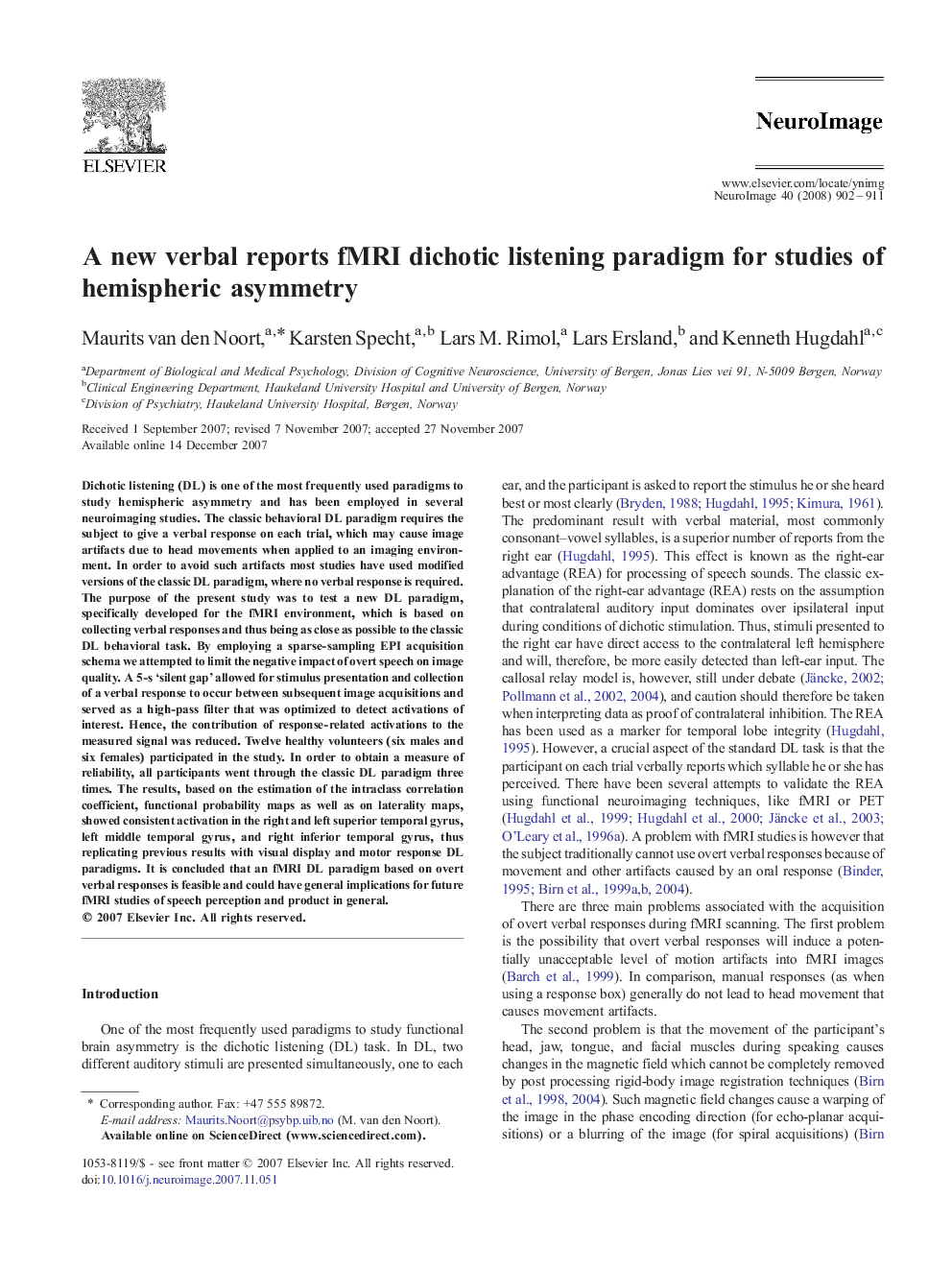 عکس صفحه اول مقاله: A new verbal reports fMRI dichotic listening paradigm for studies of hemispheric asymmetry A new verbal reports fMRI dichotic listening paradigm for studies of hemispheric asymmetry