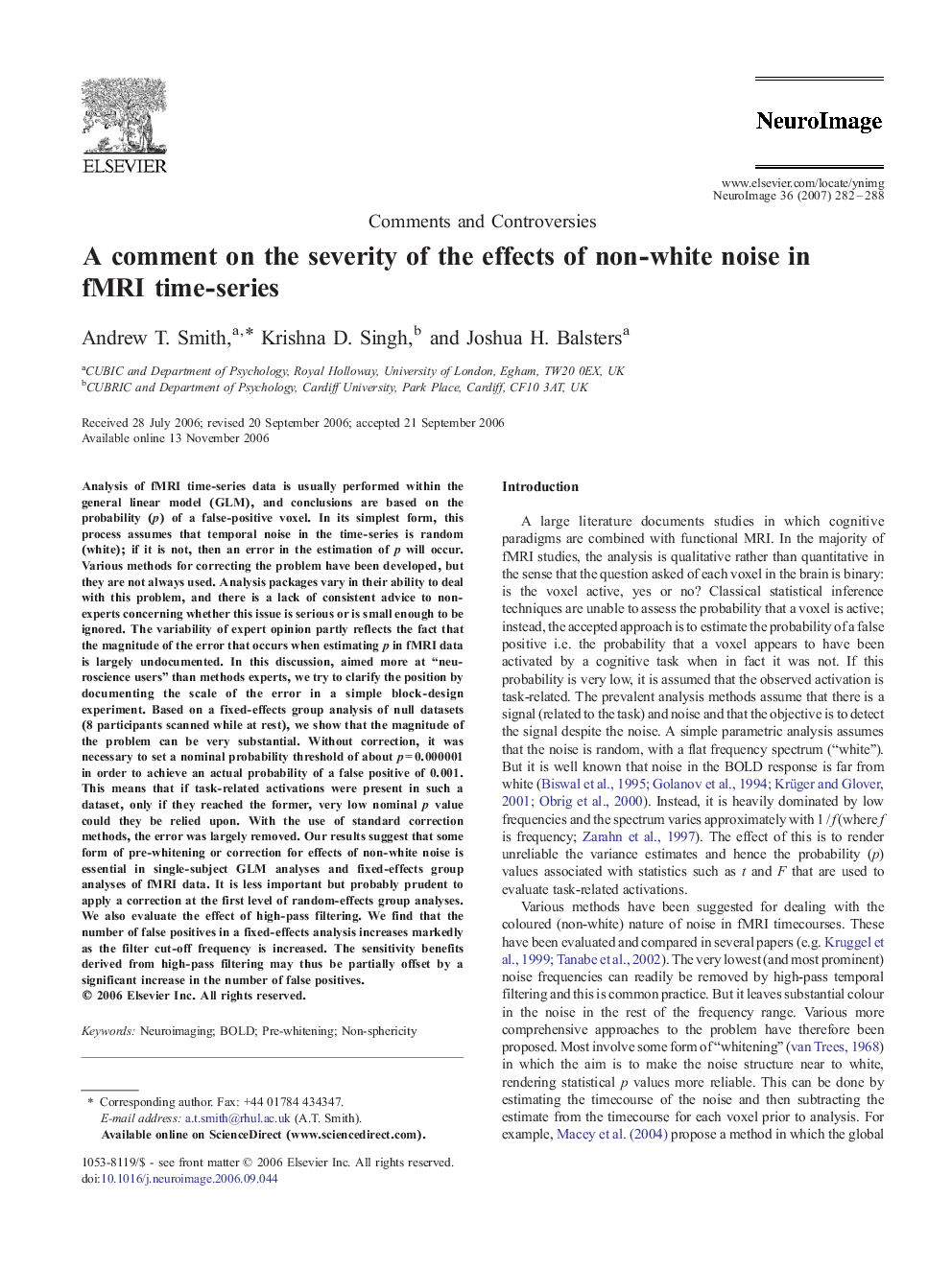 A comment on the severity of the effects of non-white noise in fMRI time-series