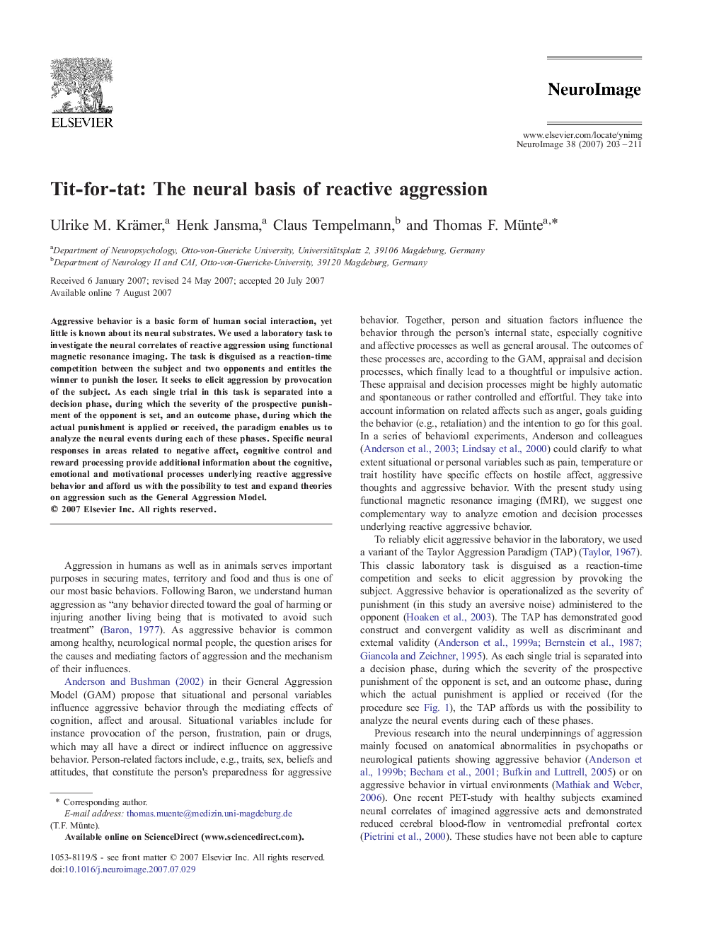 Tit-for-tat: The neural basis of reactive aggression