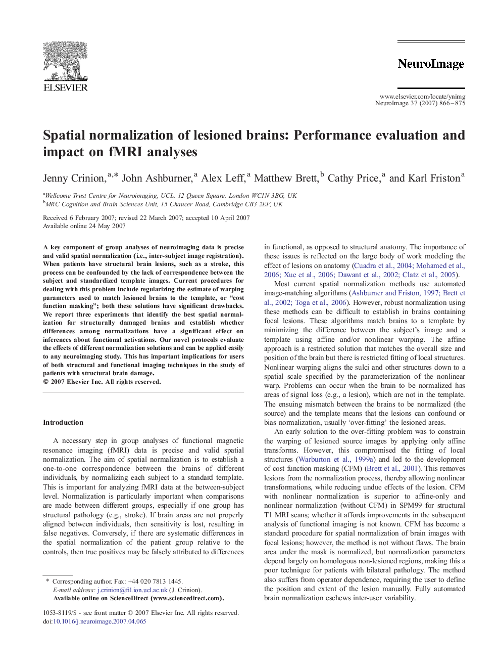 Spatial normalization of lesioned brains: Performance evaluation and impact on fMRI analyses