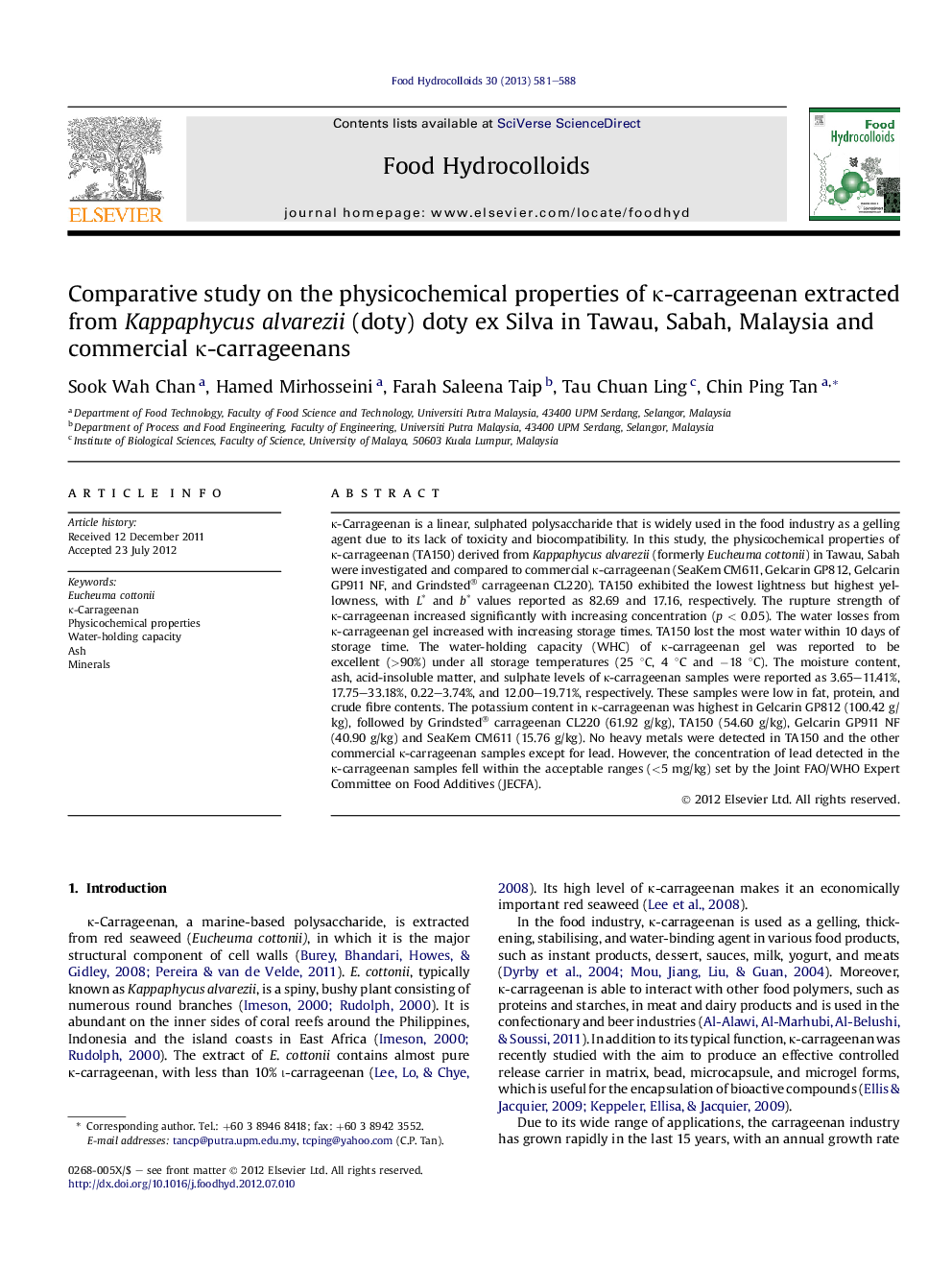 Comparative study on the physicochemical properties of κ-carrageenan extracted from Kappaphycus alvarezii (doty) doty ex Silva in Tawau, Sabah, Malaysia and commercial κ-carrageenans