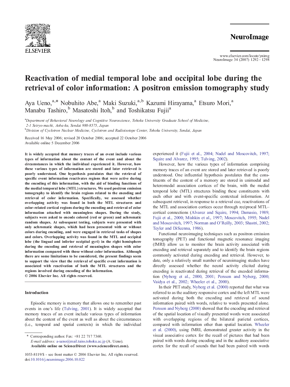 عکس صفحه اول مقاله: Reactivation of medial temporal lobe and occipital lobe during the retrieval of color information: A positron emission tomography study Reactivation of medial temporal lobe and occipital lobe during the retrieval of color information: A positron emission tomography study