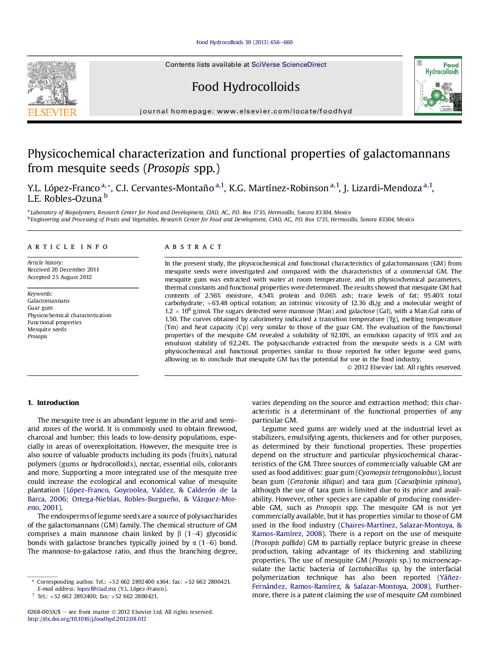 عکس صفحه اول مقاله: Physicochemical characterization and functional properties of galactomannans from mesquite seeds (Prosopis spp.) Physicochemical characterization and functional properties of galactomannans from mesquite seeds (Prosopis spp.)