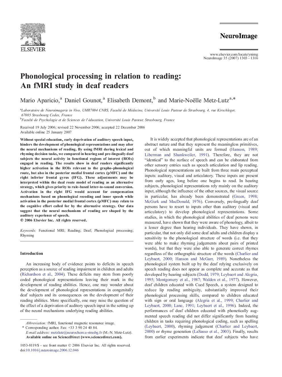 Phonological processing in relation to reading: An fMRI study in deaf readers