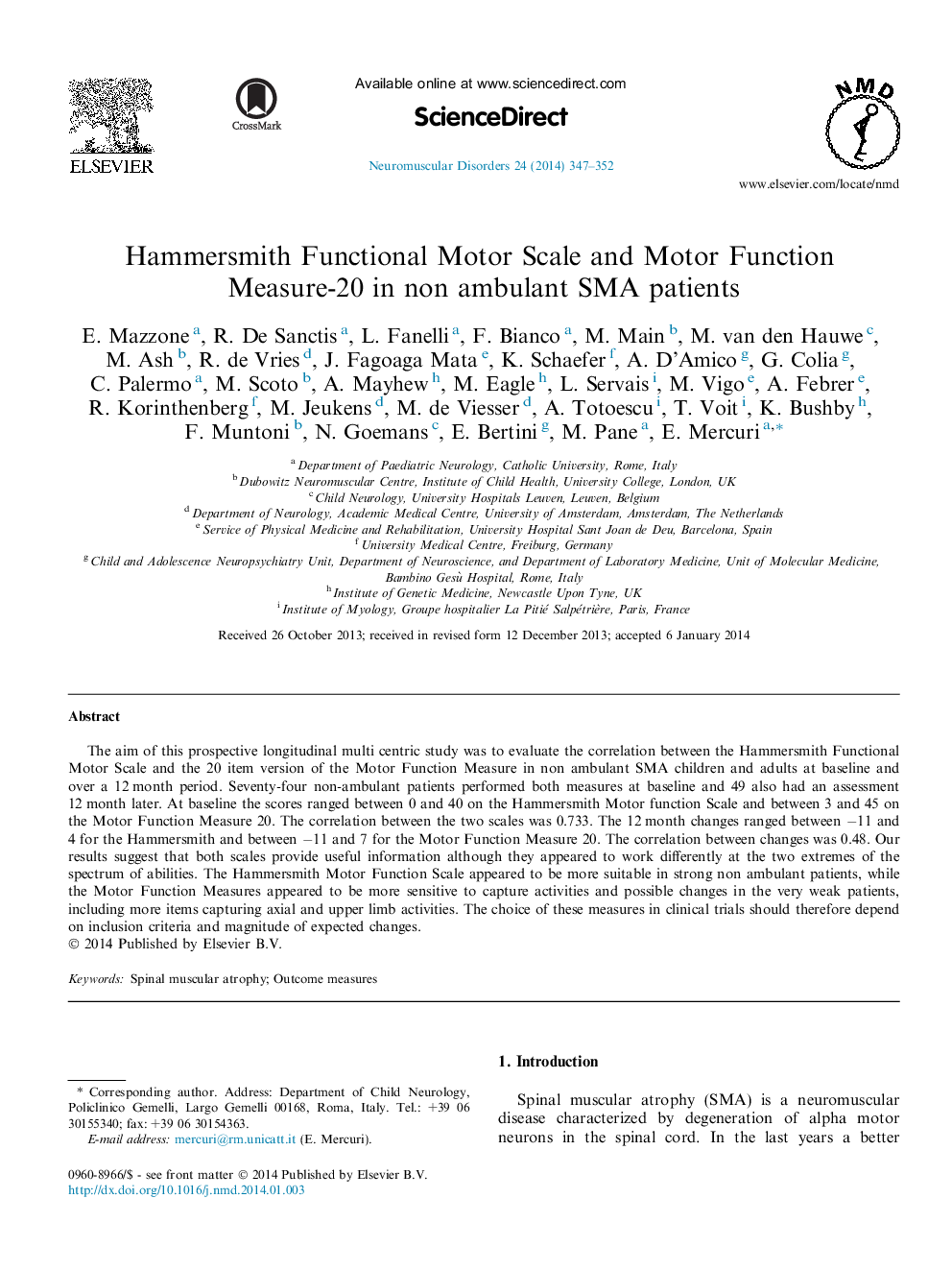 Hammersmith Functional Motor Scale and Motor Function Measure-20 in non ambulant SMA patients