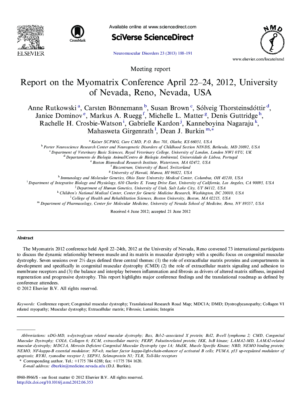 Report on the Myomatrix Conference April 22-24, 2012, University of Nevada, Reno, Nevada, USA