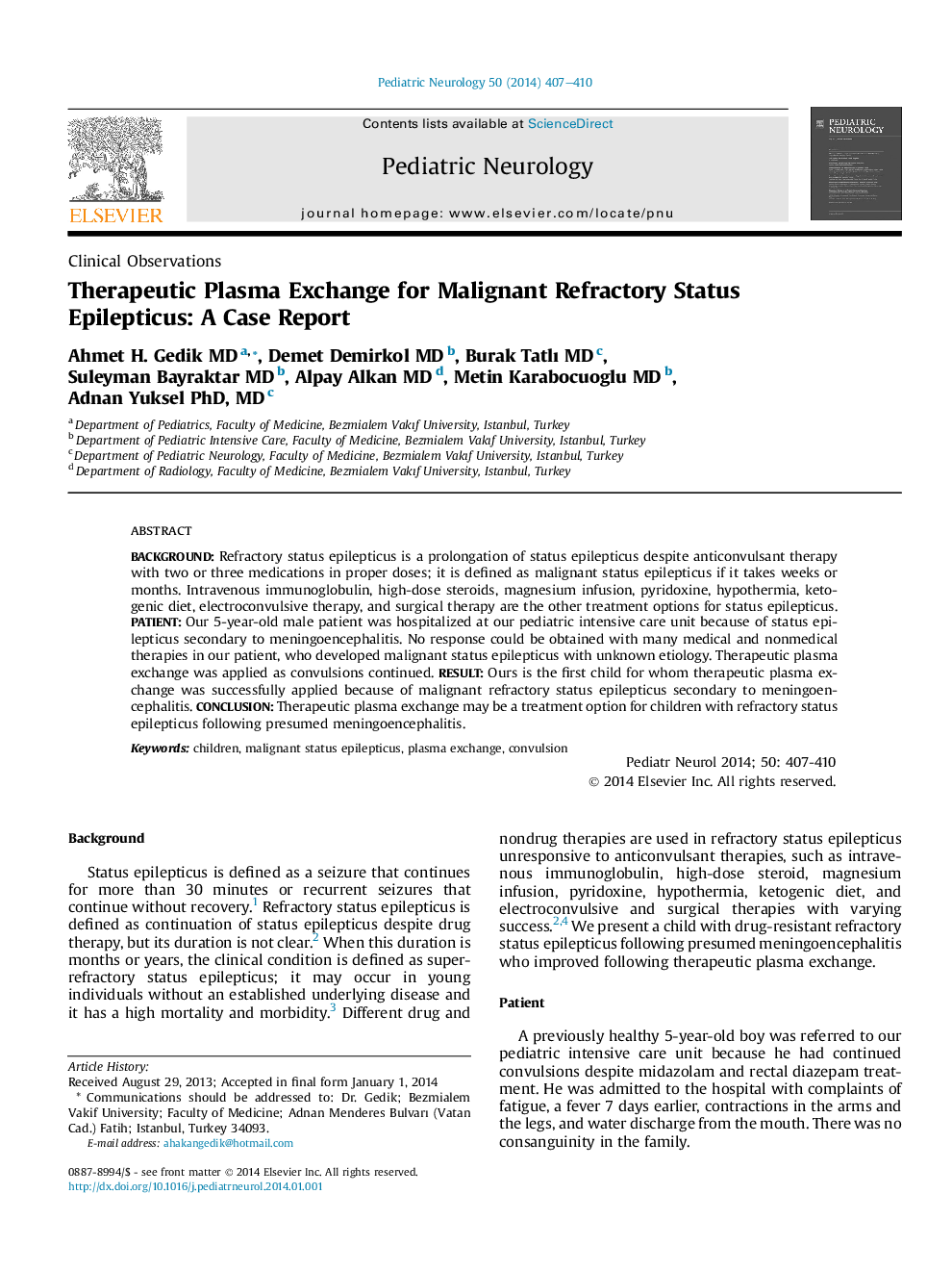 Therapeutic Plasma Exchange for Malignant Refractory Status Epilepticus: A Case Report