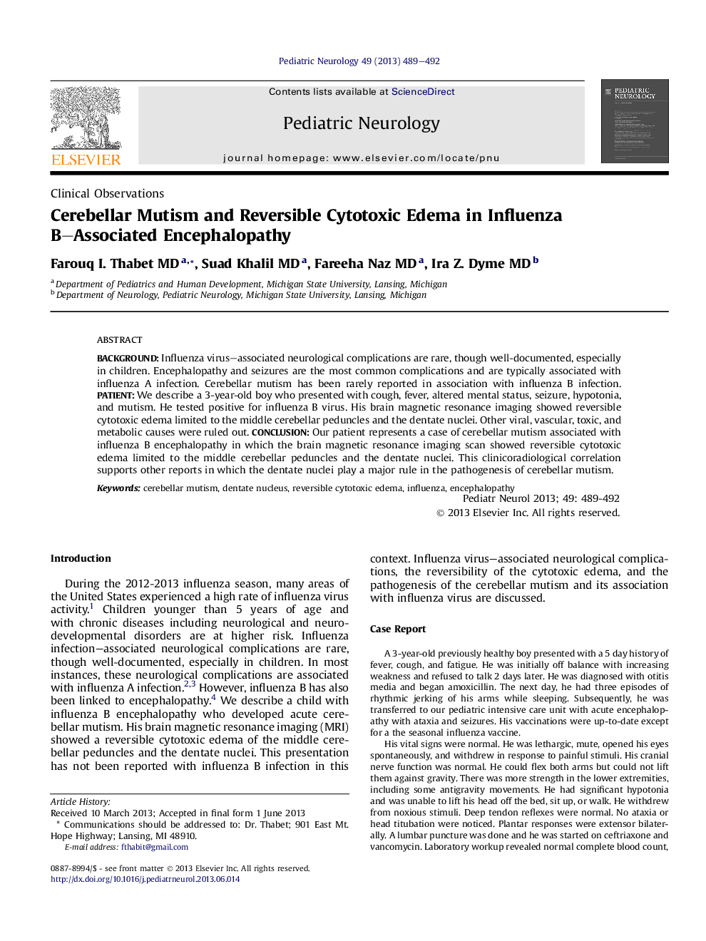 Clinical ObservationsCerebellar Mutism and Reversible Cytotoxic Edema in Influenza B-Associated Encephalopathy