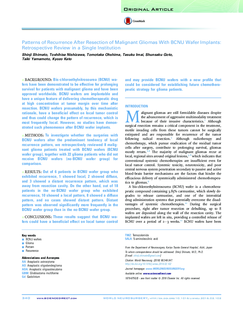 Original ArticlePatterns of Recurrence After Resection of Malignant Gliomas With BCNU Wafer Implants: Retrospective Review in a Single Institution