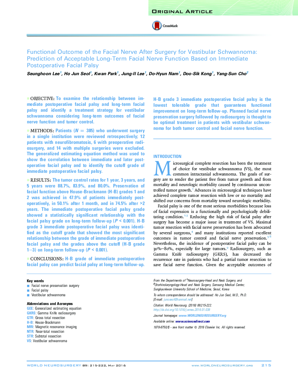 Functional Outcome of the Facial Nerve After Surgery for Vestibular Schwannoma: Prediction of Acceptable Long-Term Facial Nerve Function Based on Immediate Postoperative Facial Palsy