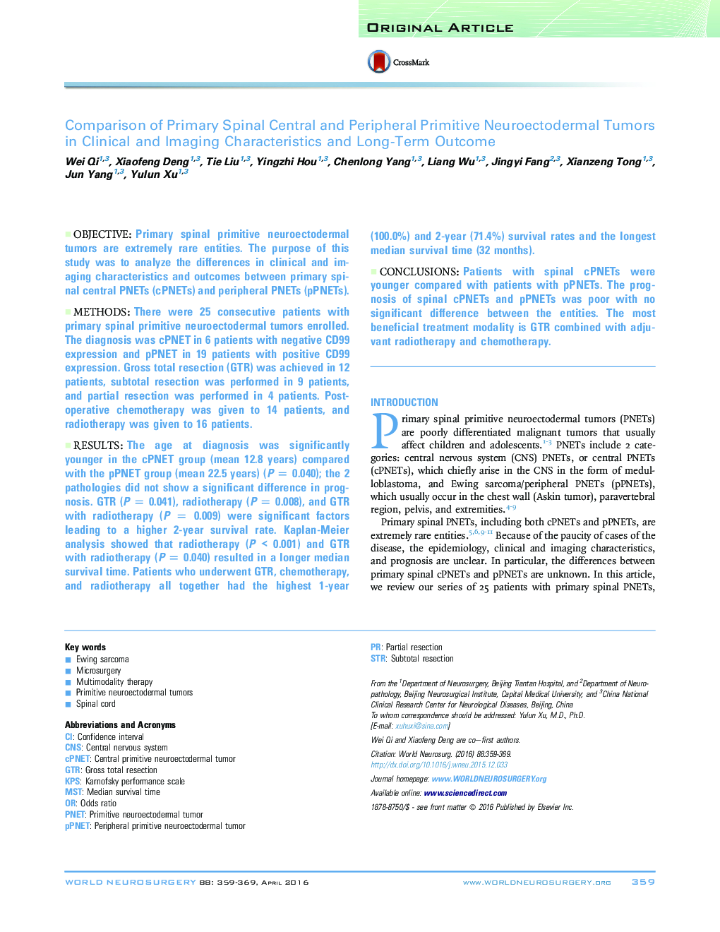 Original ArticleComparison of Primary Spinal Central and Peripheral Primitive Neuroectodermal Tumors in Clinical and Imaging Characteristics and Long-Term Outcome