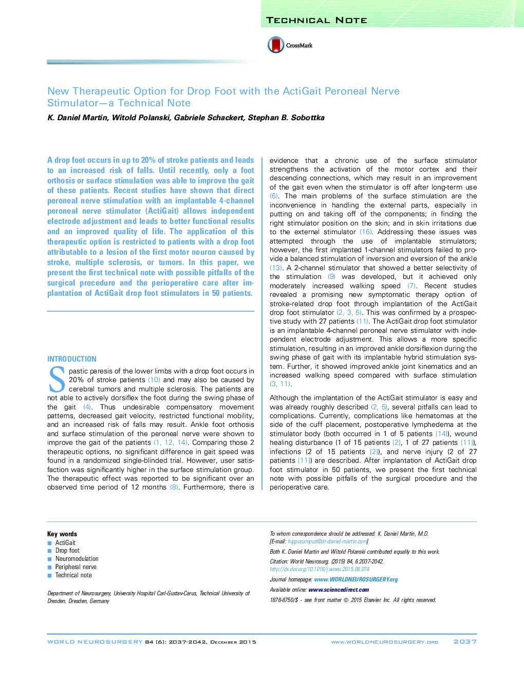 Technical NoteNew Therapeutic Option for Drop Foot with the ActiGait Peroneal Nerve Stimulator-a Technical Note