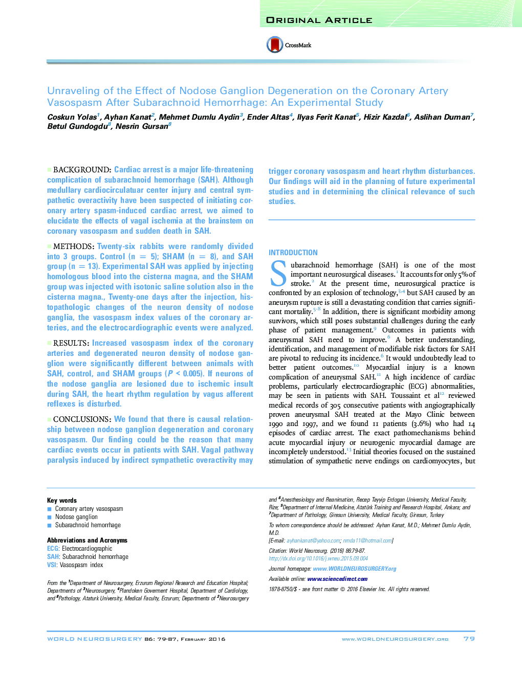 Original ArticleUnraveling of the Effect of Nodose Ganglion Degeneration on the Coronary Artery Vasospasm After Subarachnoid Hemorrhage: An Experimental Study