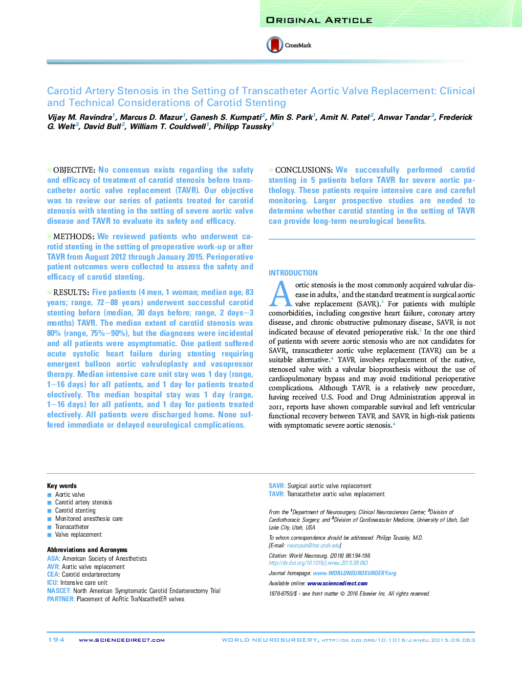 Original ArticleCarotid Artery Stenosis in the Setting of Transcatheter Aortic Valve Replacement: Clinical and Technical Considerations of Carotid Stenting