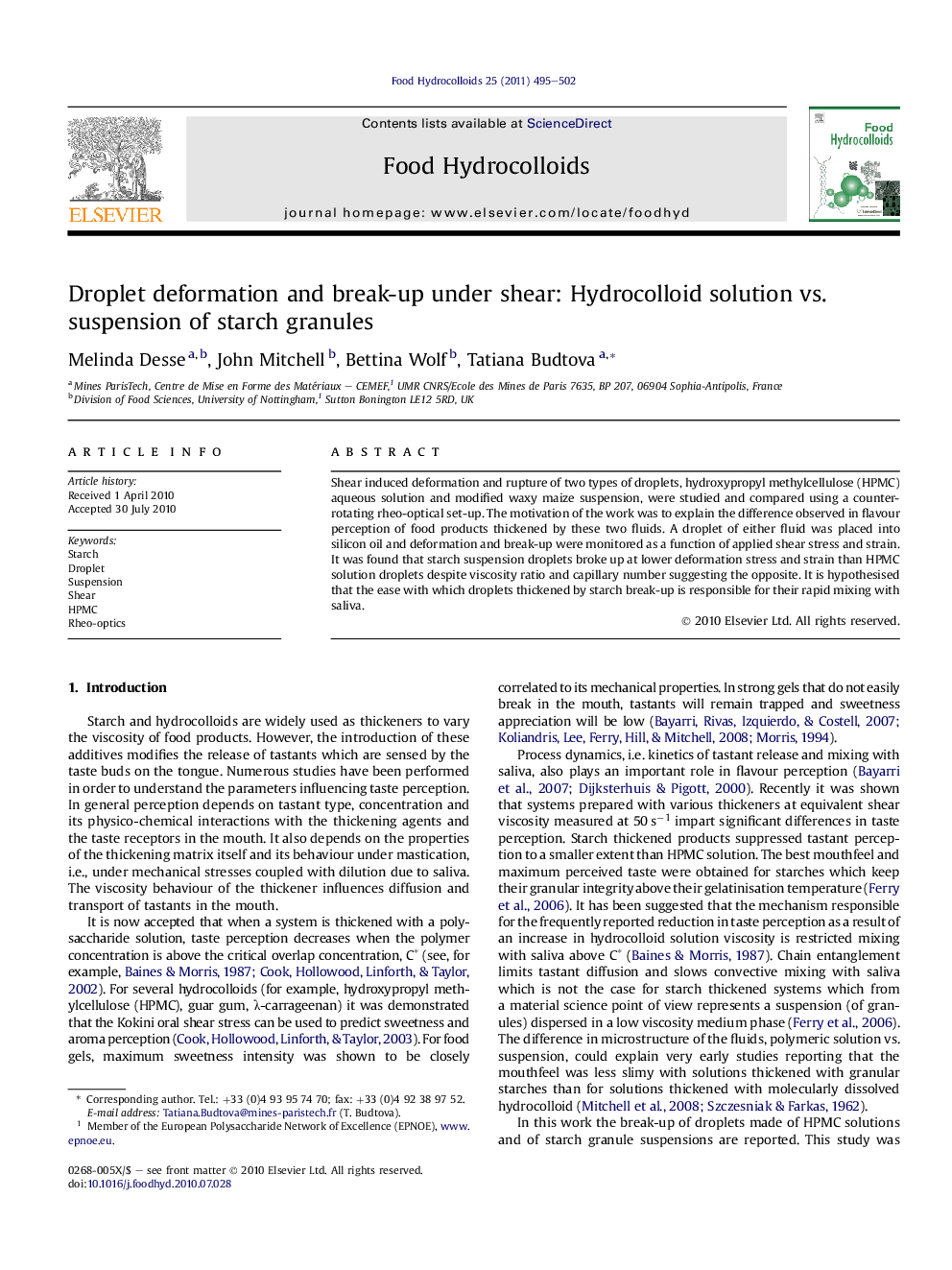 Droplet deformation and break-up under shear: Hydrocolloid solution vs. suspension of starch granules