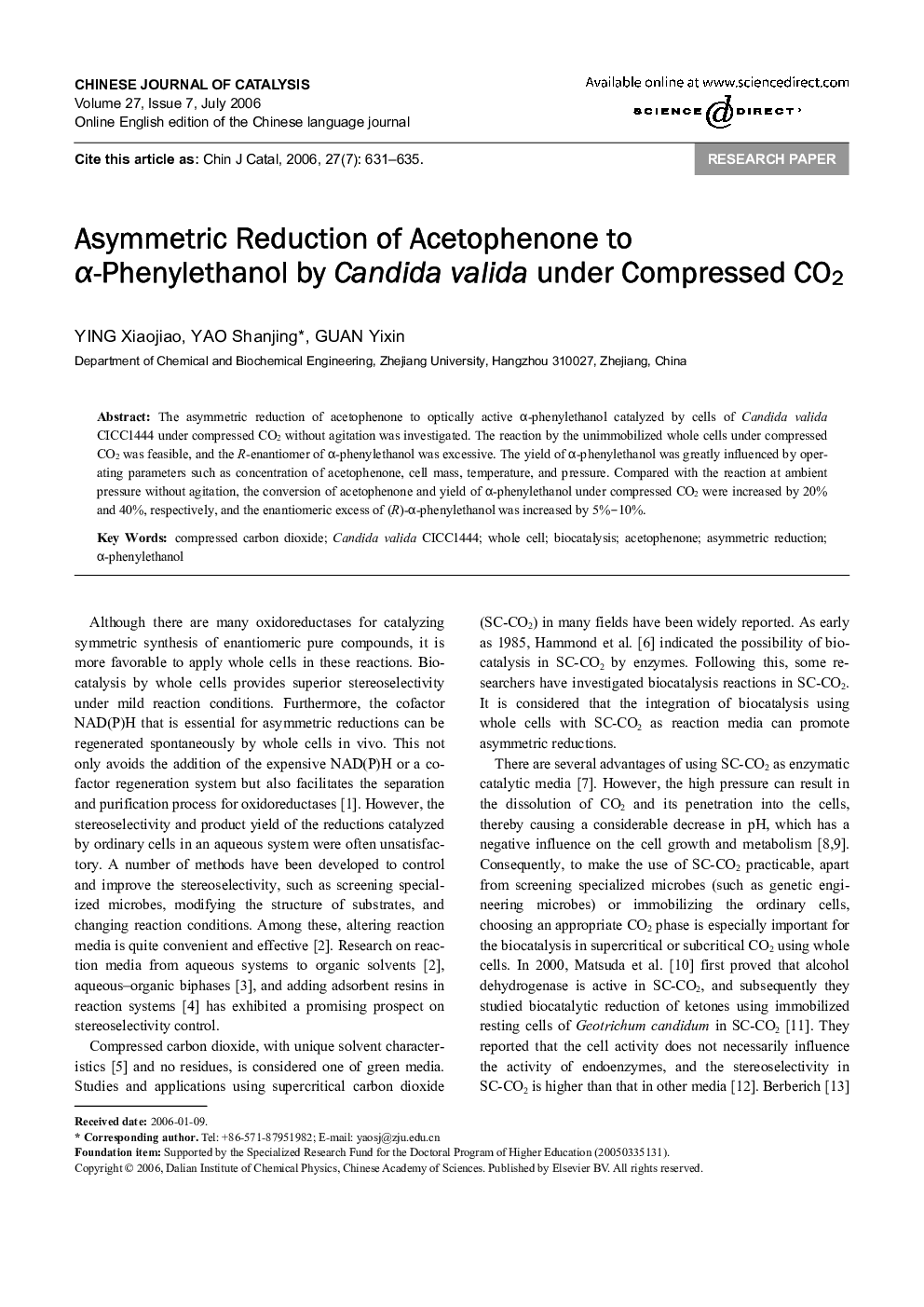 Asymmetric Reduction of Acetophenone to α-Phenylethanol by Candida valida under Compressed CO2