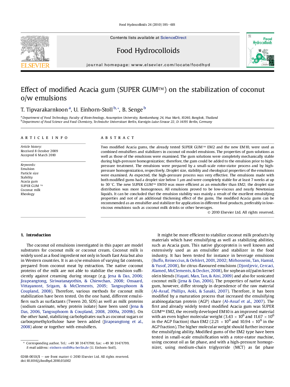 Effect of modified Acacia gum (SUPER GUM™) on the stabilization of coconut o/w emulsions