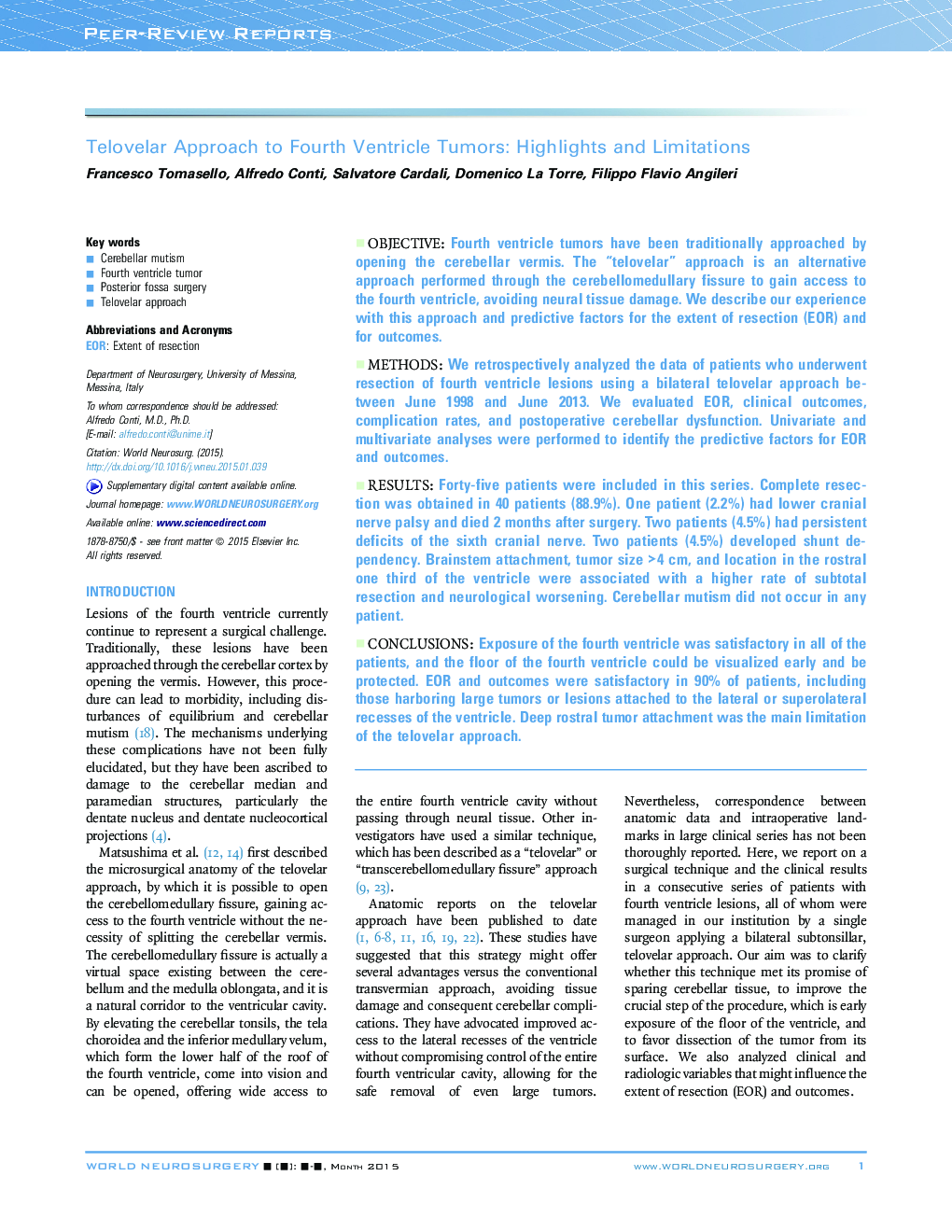 Telovelar Approach to Fourth Ventricle Tumors: Highlights and Limitations