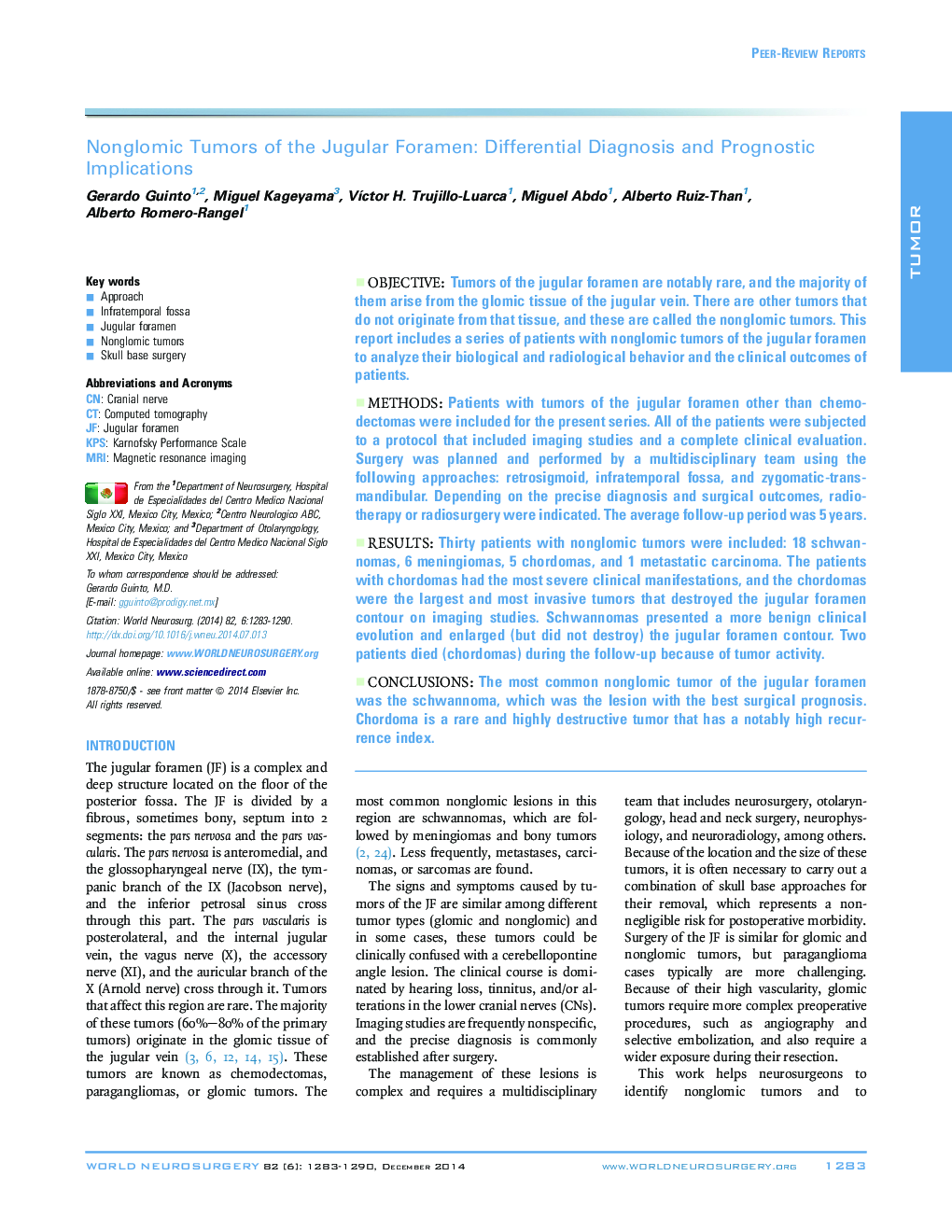 Peer-Review ReportNonglomic Tumors of the Jugular Foramen: Differential Diagnosis and Prognostic Implications