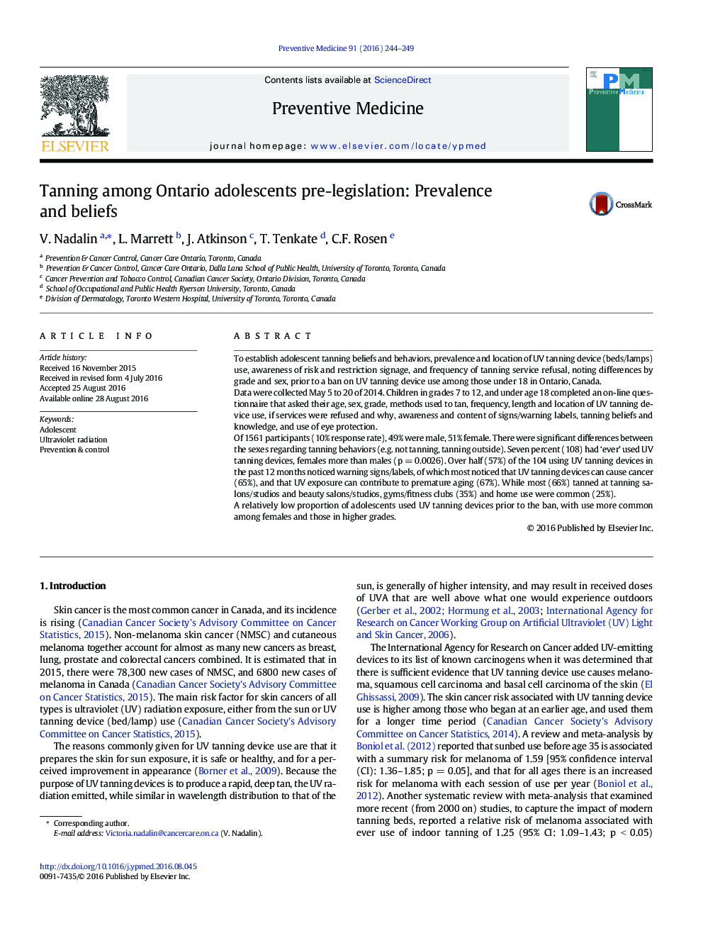 Tanning among Ontario adolescents pre-legislation: Prevalence and beliefs