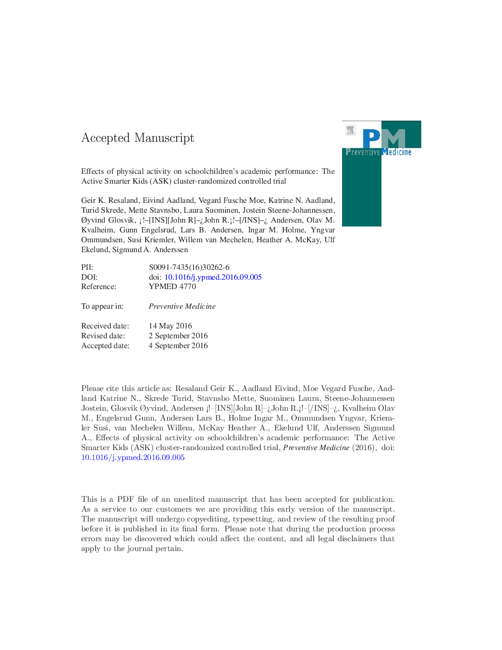 Effects of physical activity on schoolchildren's academic performance: The Active Smarter Kids (ASK) cluster-randomized controlled trial