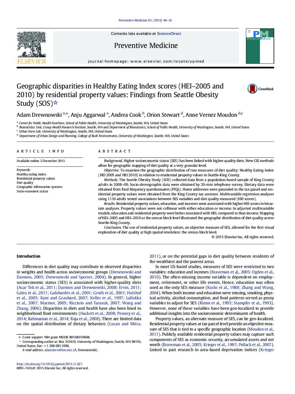 عکس صفحه اول مقاله: Geographic disparities in Healthy Eating Index scores (HEI-2005 and 2010) by residential property values: Findings from Seattle Obesity Study (SOS) Geographic disparities in Healthy Eating Index scores (HEI-2005 and 2010) by residential property values: Findings from Seattle Obesity Study (SOS)