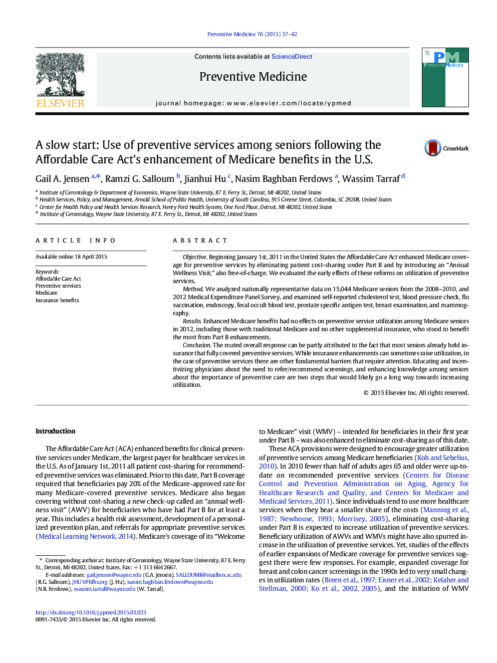 A slow start: Use of preventive services among seniors following the Affordable Care Act's enhancement of Medicare benefits in the U.S.