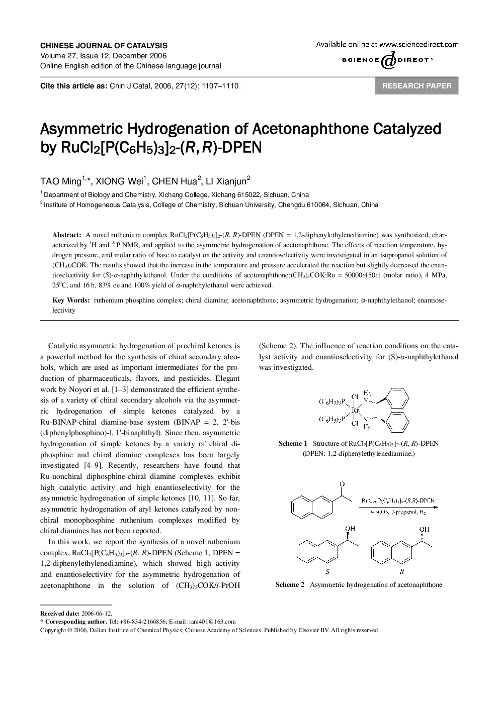 Asymmetric Hydrogenation of Acetonaphthone Catalyzed by RuCl2[P(C6H5)3]2-(R, R)-DPEN