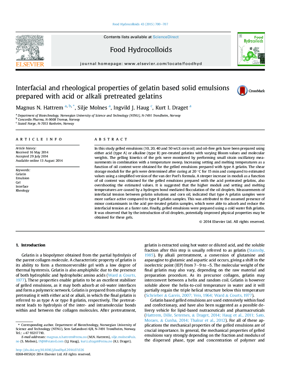 Interfacial and rheological properties of gelatin based solid emulsions prepared with acid or alkali pretreated gelatins