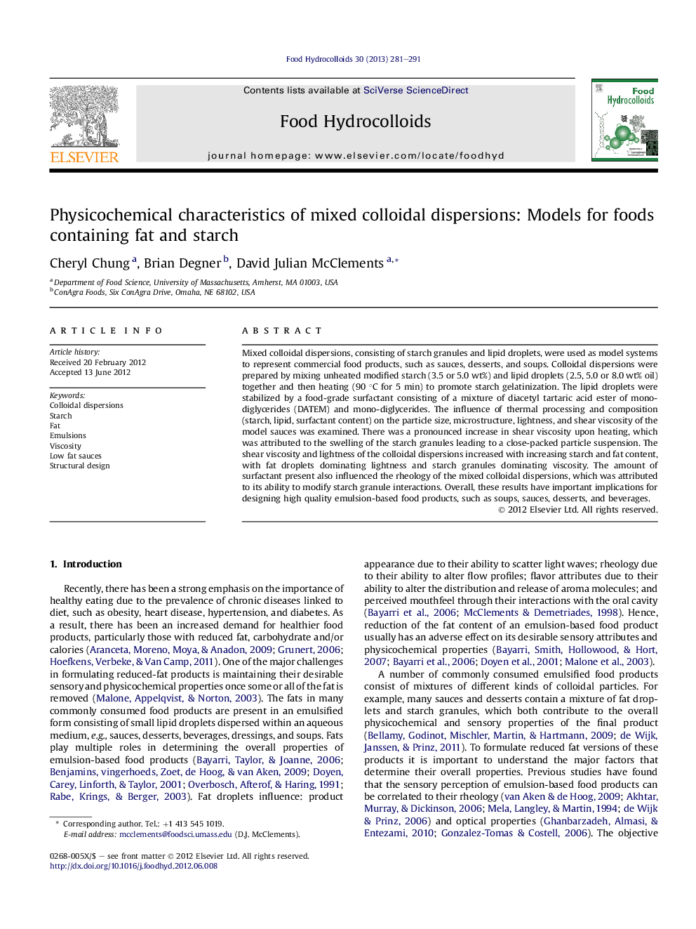 Physicochemical characteristics of mixed colloidal dispersions: Models for foods containing fat and starch