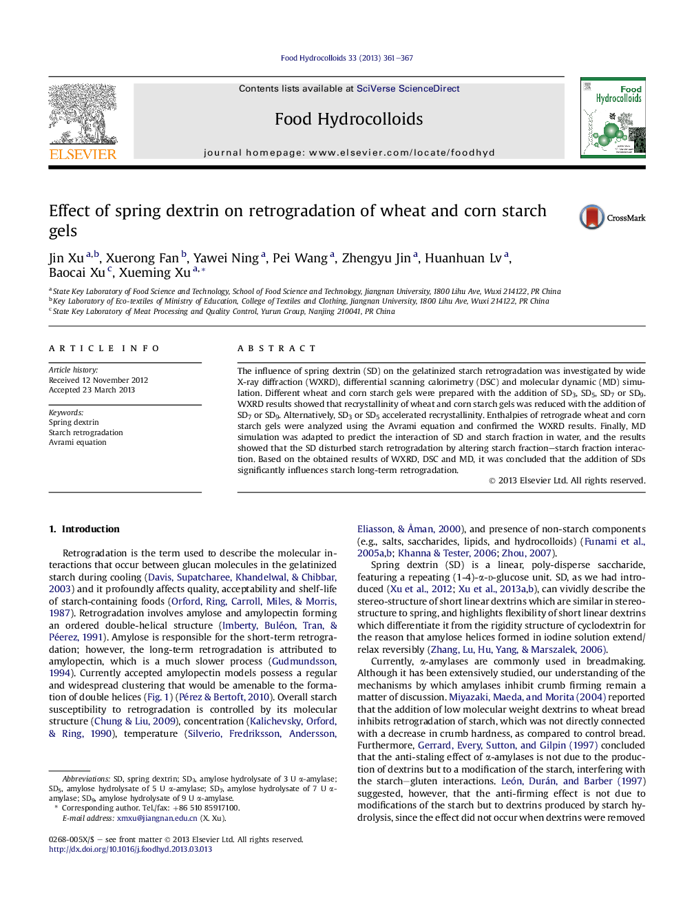 Effect of spring dextrin on retrogradation of wheat and corn starch gels