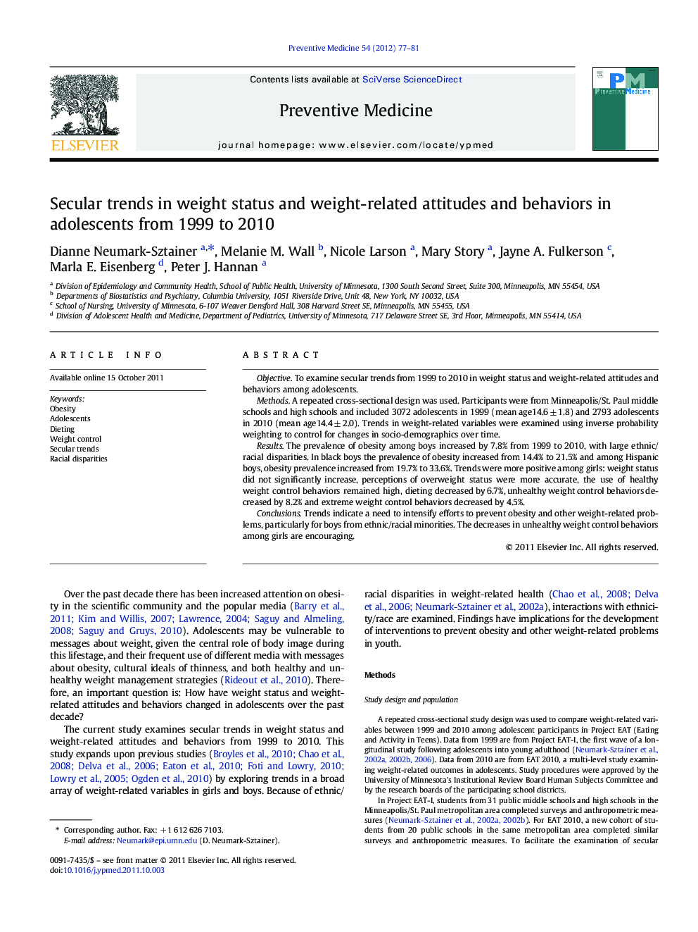 Secular trends in weight status and weight-related attitudes and behaviors in adolescents from 1999 to 2010