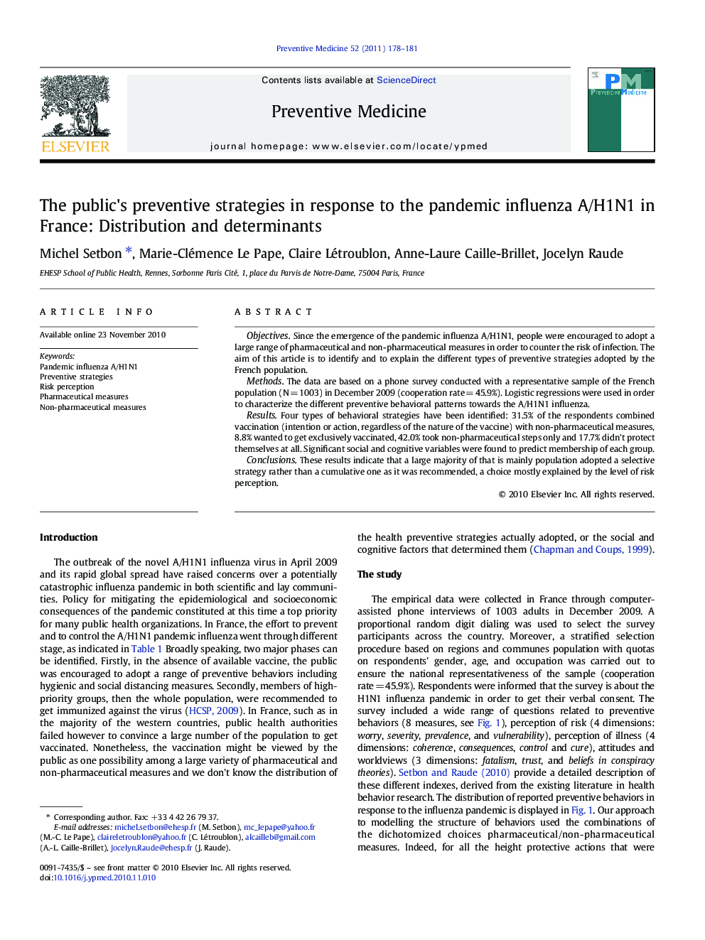 The public's preventive strategies in response to the pandemic influenza A/H1N1 in France: Distribution and determinants