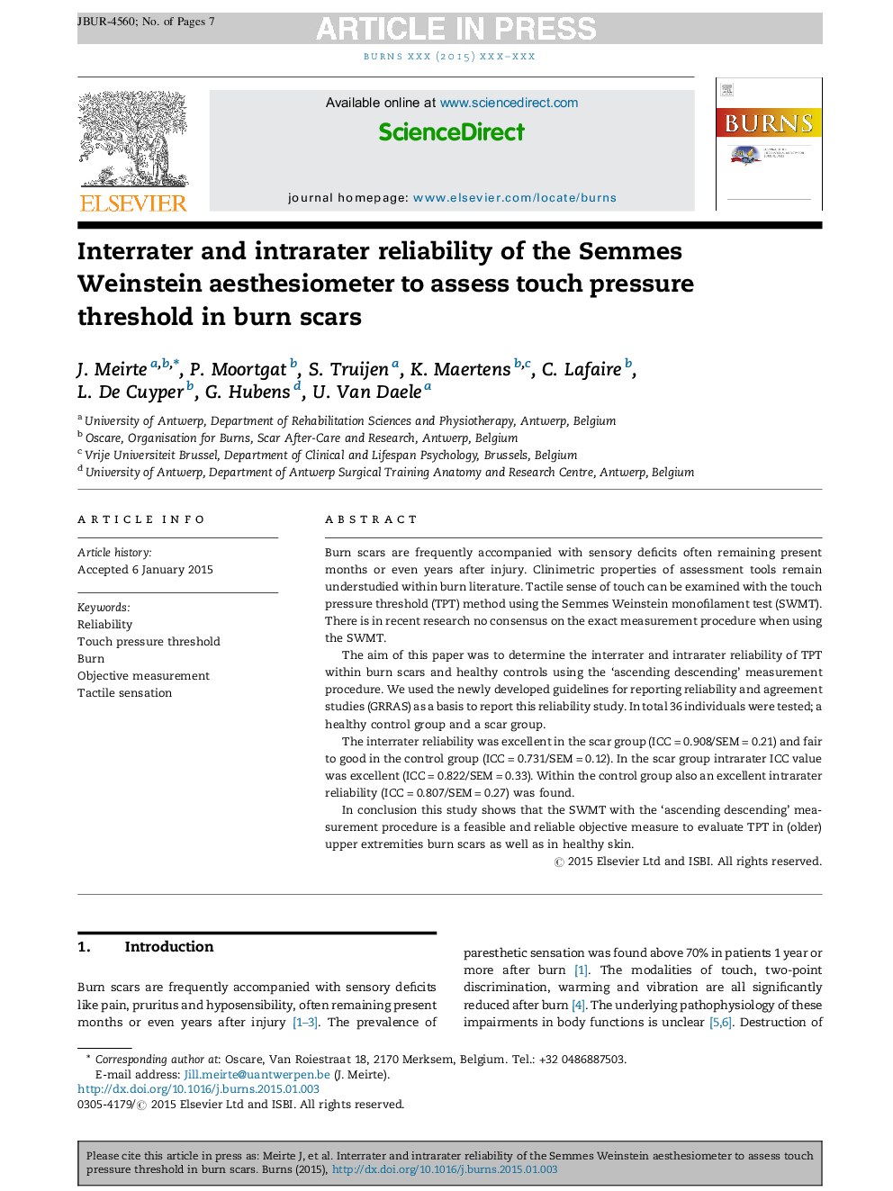 Interrater and intrarater reliability of the Semmes Weinstein aesthesiometer to assess touch pressure threshold in burn scars