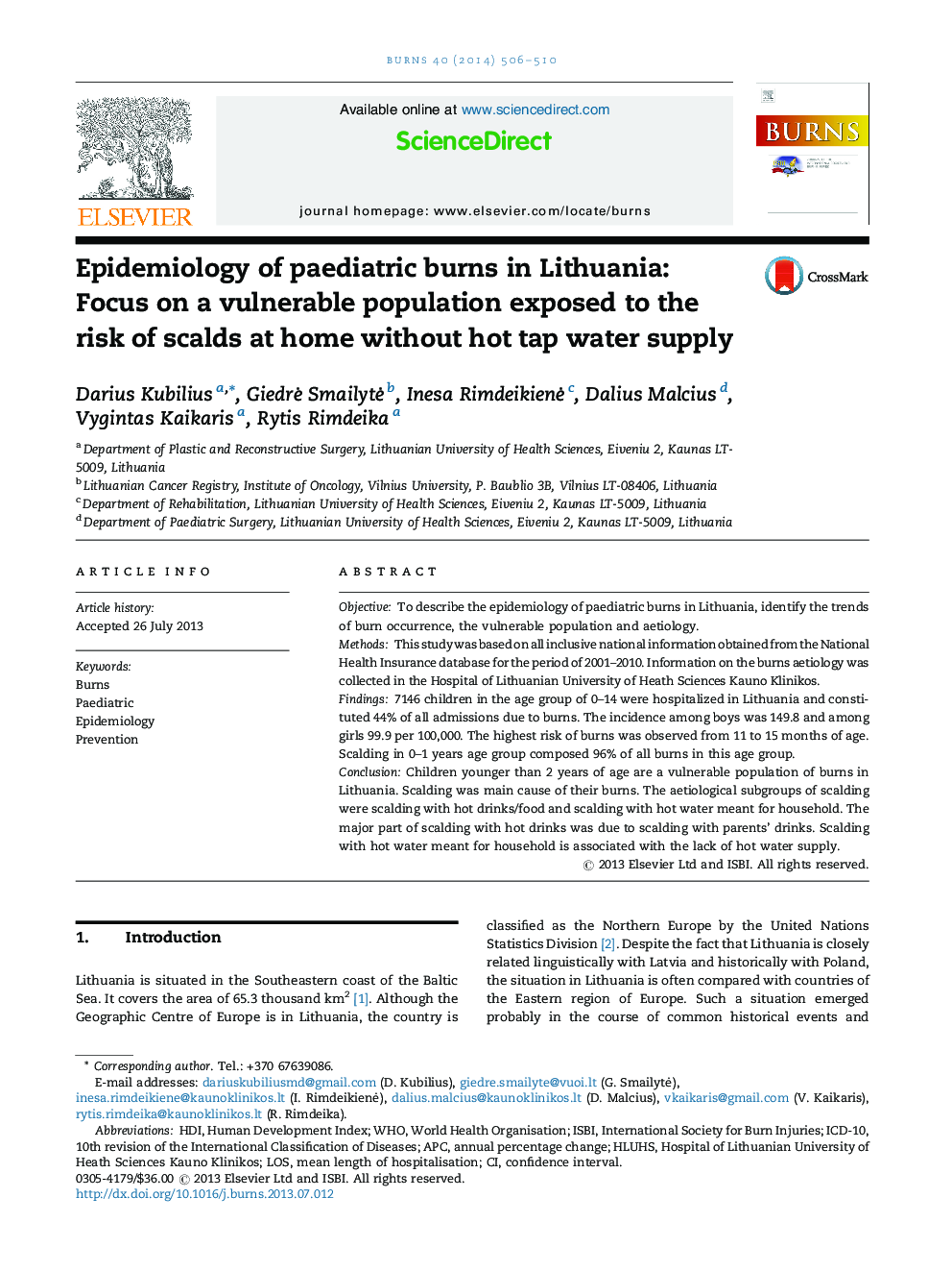 اپیدمیولوژی سوختگی کودکان در لیتوانی: تمرکز بر یک جمعیت آسیب پذیر در معرض خطر پاشیدن در خانه بدون استفاده از آب گرم 