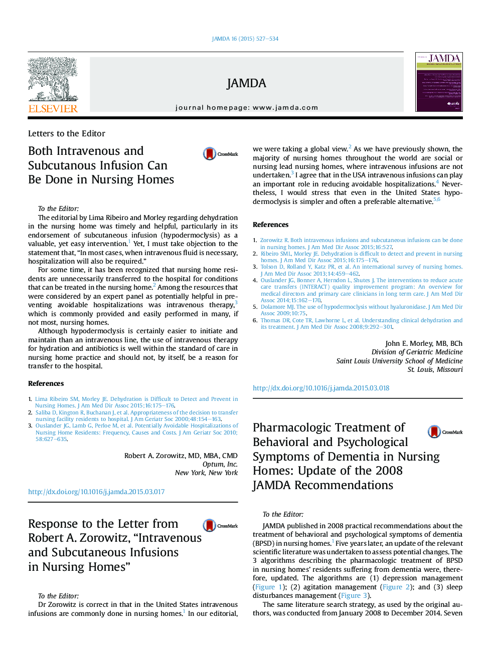 Pharmacologic Treatment of Behavioral and Psychological Symptoms of Dementia in Nursing Homes: Update of the 2008 JAMDA Recommendations