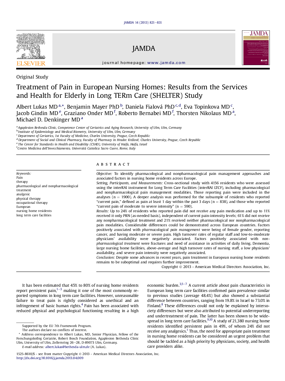 Treatment of Pain in European Nursing Homes: Results from the Services and Health for Elderly in Long TERm Care (SHELTER) Study