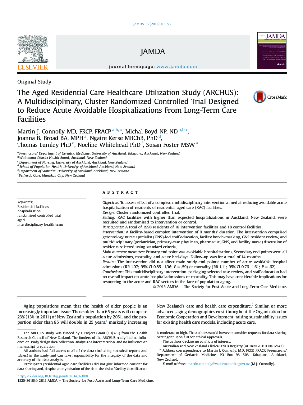 The Aged Residential Care Healthcare Utilization Study (ARCHUS): A Multidisciplinary, Cluster Randomized Controlled Trial Designed to Reduce Acute Avoidable Hospitalizations From Long-Term Care Facilities