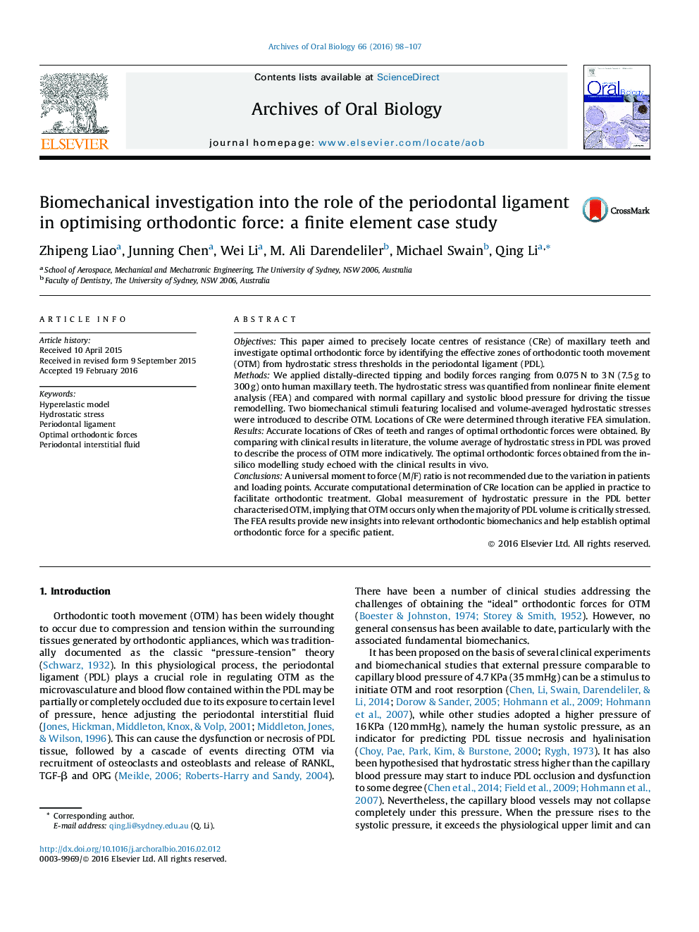 Biomechanical investigation into the role of the periodontal ligament in optimising orthodontic force: a finite element case study