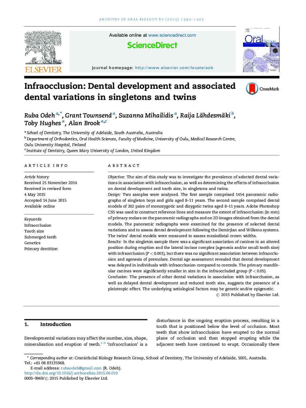 Infraocclusion: Dental development and associated dental variations in singletons and twins